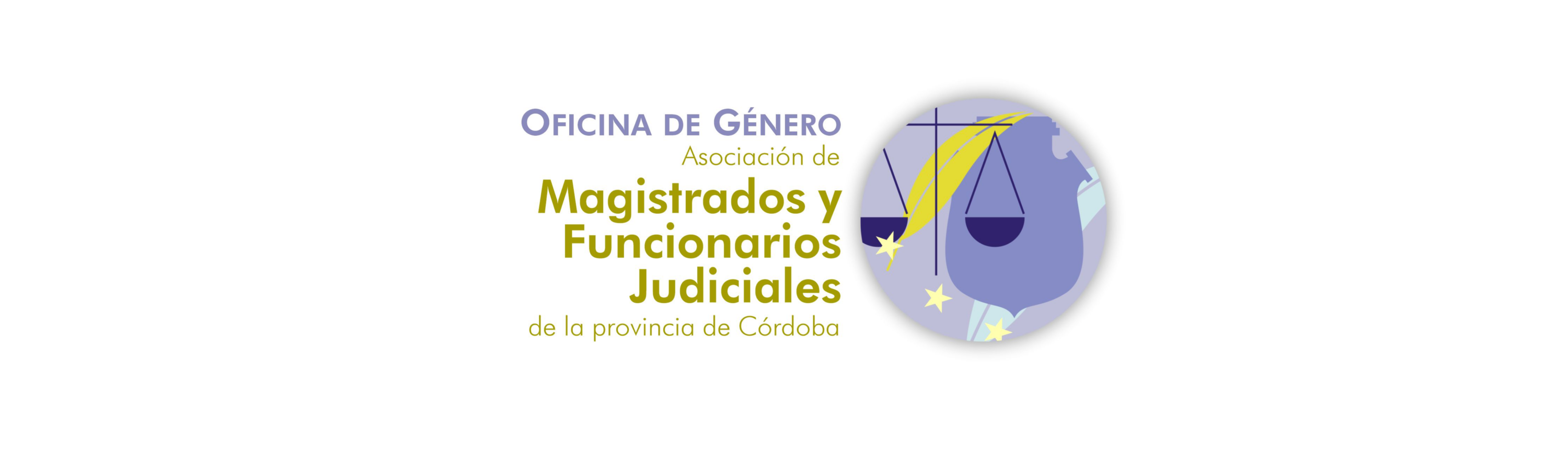 Asociación de Magistrados y Funcionarios Judiciales de la Provincia de Córdoba | Presentación de la Oficina de Género